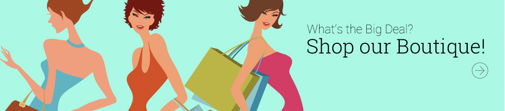 Shop our Boutique